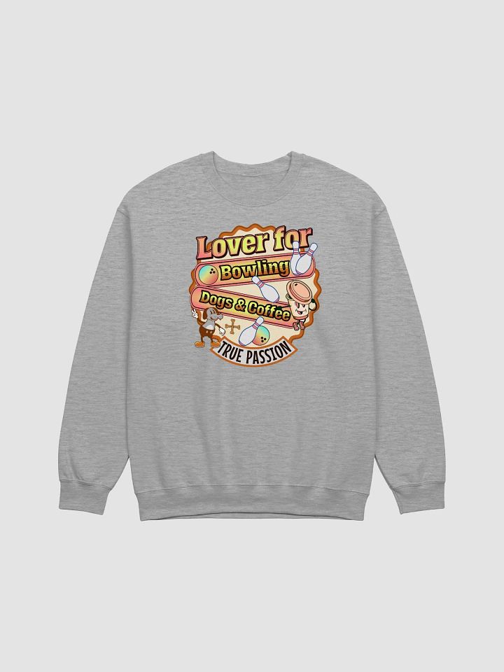 Lover For Dogs Coffee Bowling Passionate Crewneck Sweatshirt product image (21)