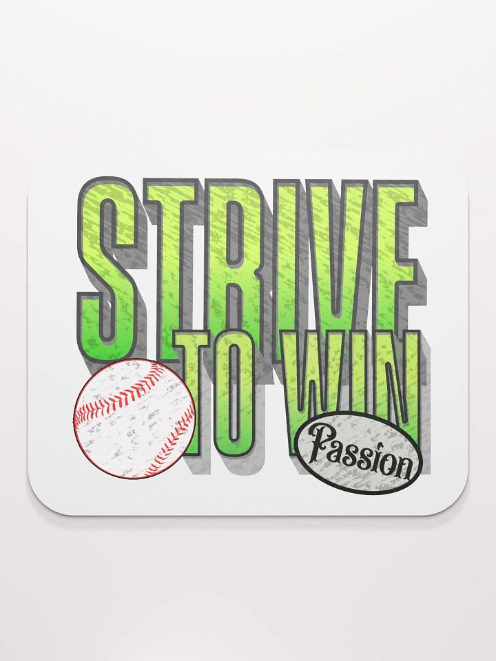 Strive To Win Baseball Passionate Strive Mouse Pad product image (1)