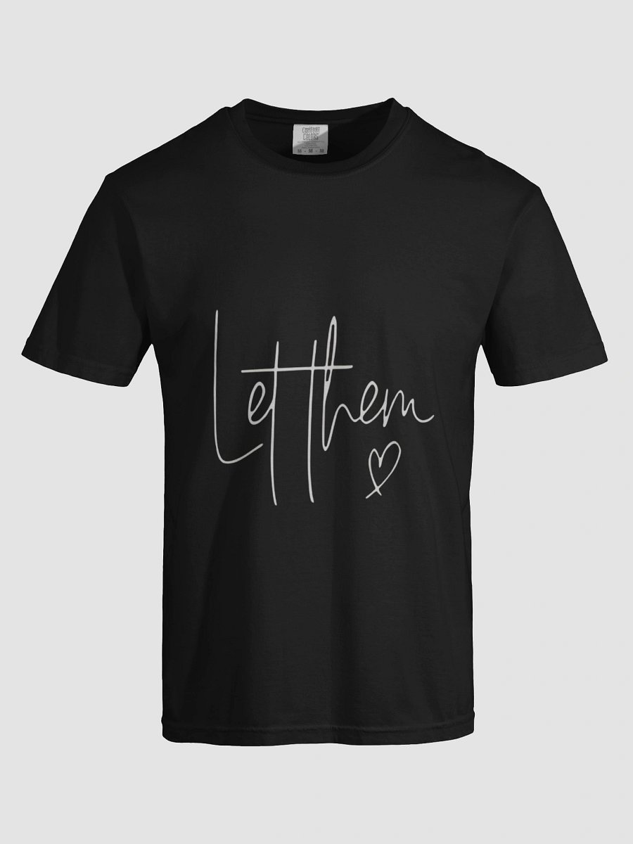 Let Them Love T-Shirt product image (5)