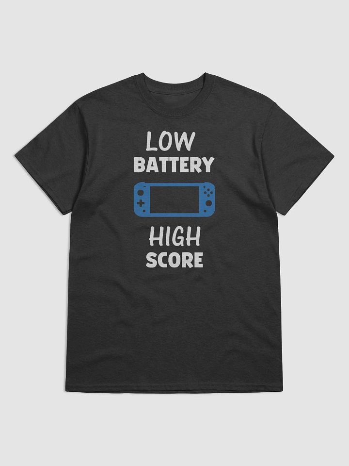 "Low Battery. High Score." Handheld Console Funny Gaming T-Shirt product image (2)