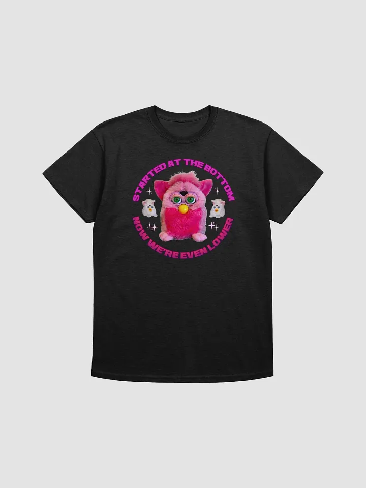 Started At The Bottom Unisex T-Shirt product image (5)