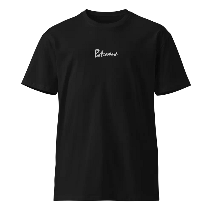 Patience - T Shirt - Dark Mode product image (1)