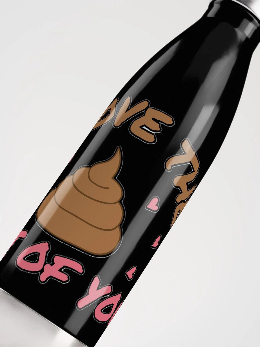 I LOVE THE POOP OUT OF YOU product image (9)