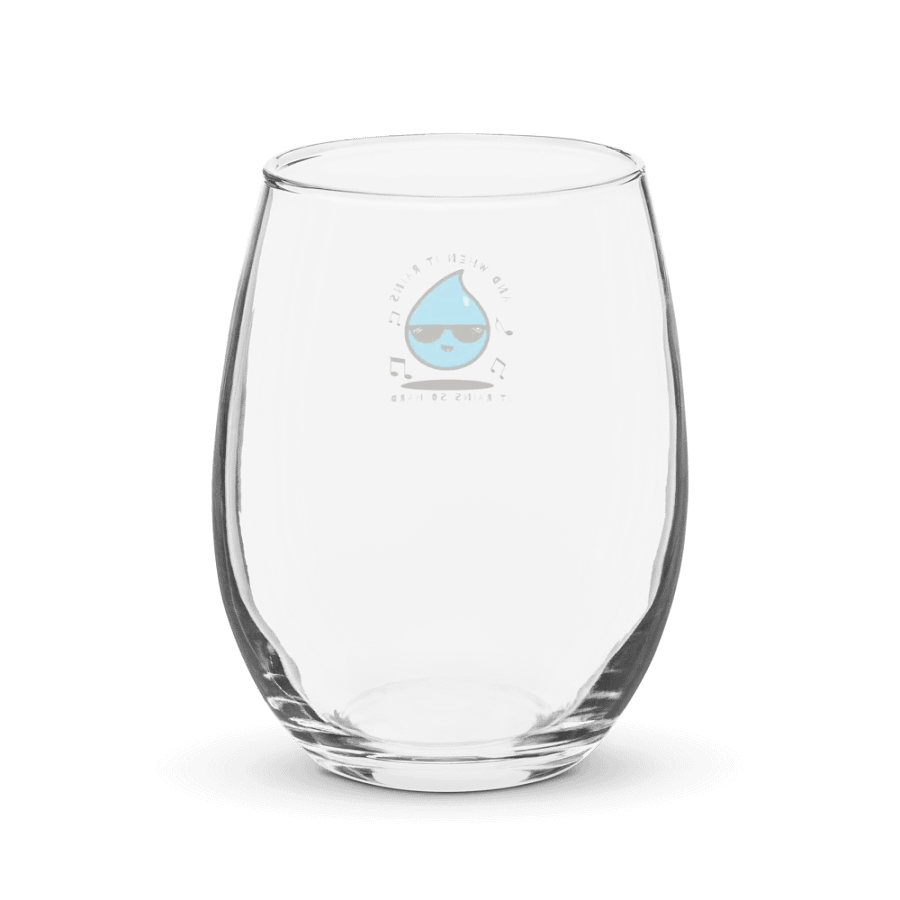 And When It Rains Wine Glass product image (2)