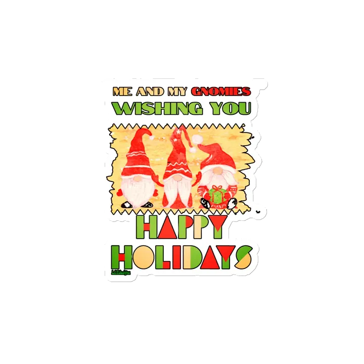 ME AND MY GNOMIES WISHING YOU HAPPY HOLIDAYS product image (2)