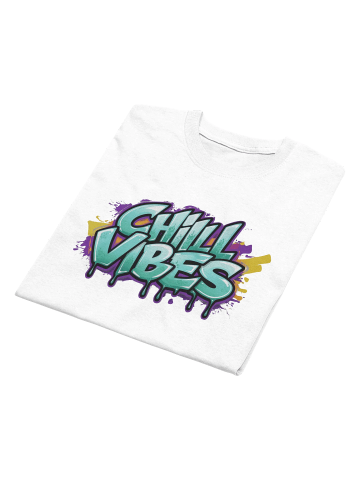 Chill Vibes T product image (1)