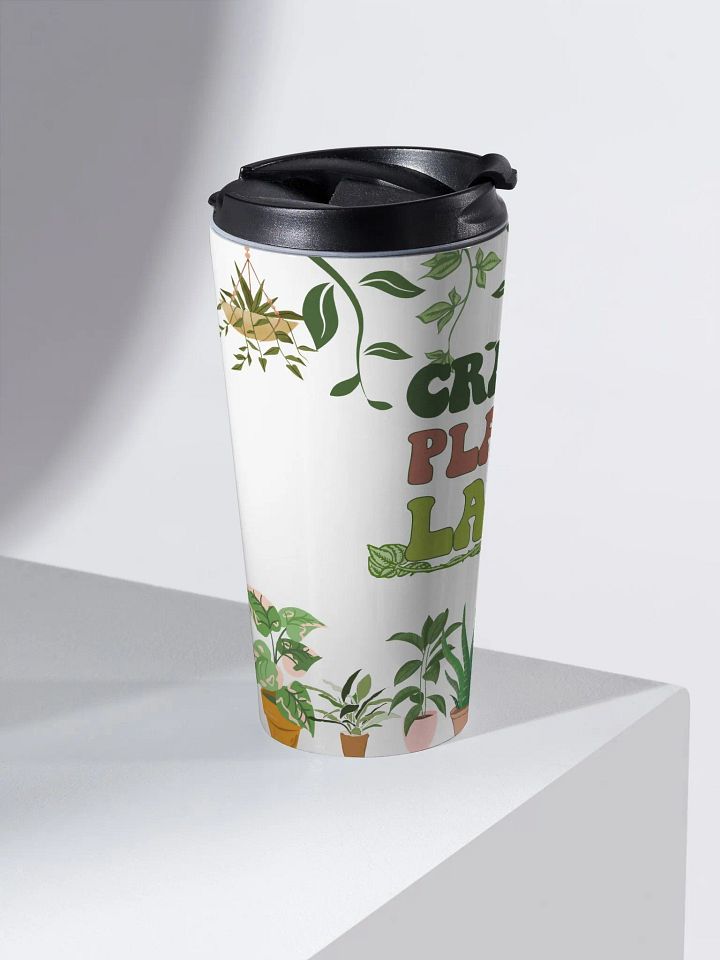 Crazy Plant Lady Travel Mug! product image (2)