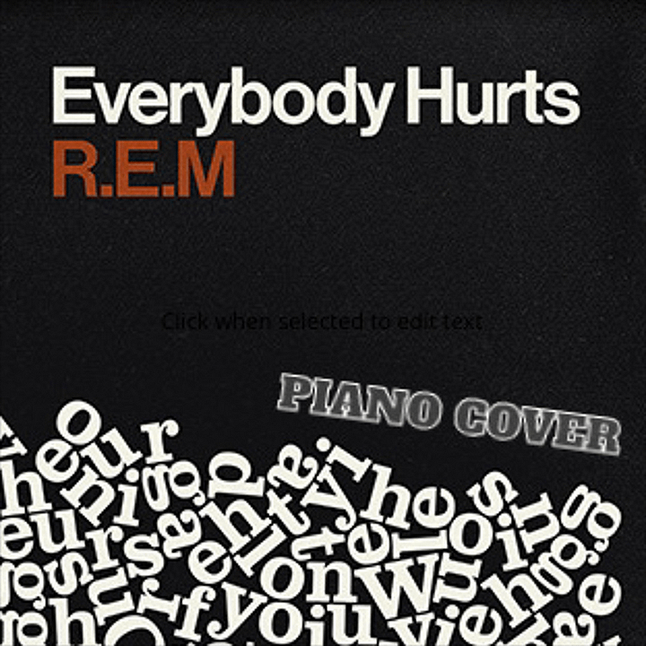 R.E.M. - Everybody Hurts (Piano Cover) product image (1)
