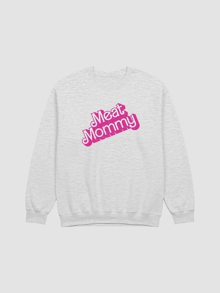 Malibu Meat Mommy Sweatshirt product image (2)
