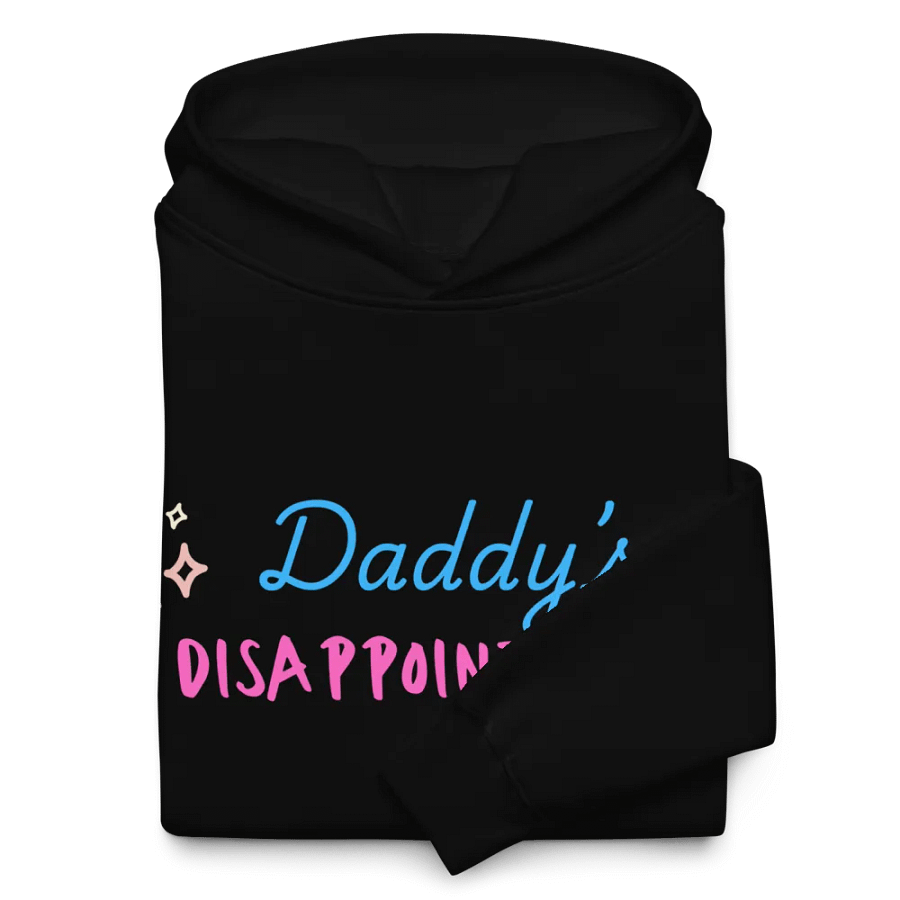 Daddy's Disappointment | Premium Unisex Hoodie product image (10)