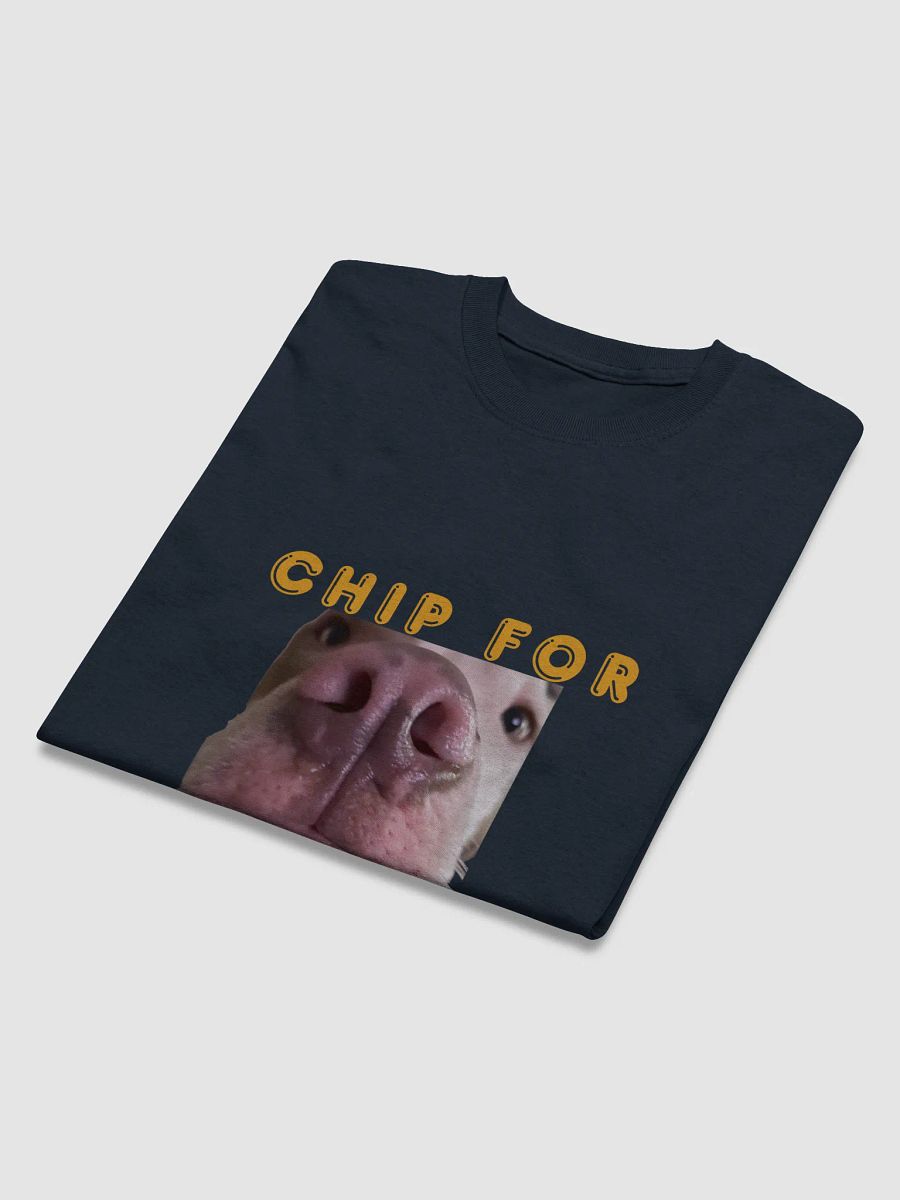 Chip For President T-Shirt product image (18)