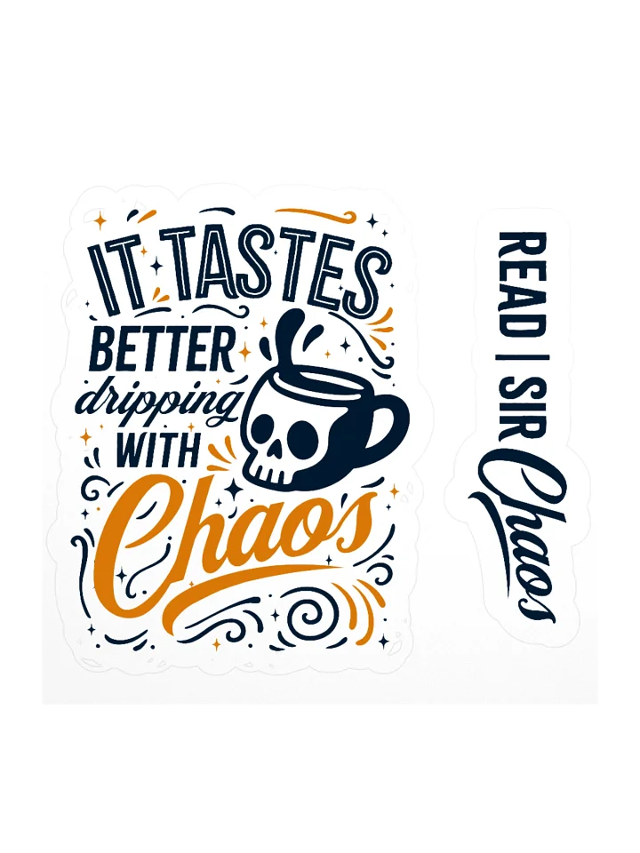 Dripping with Chaos Coffee Sticker product image (1)