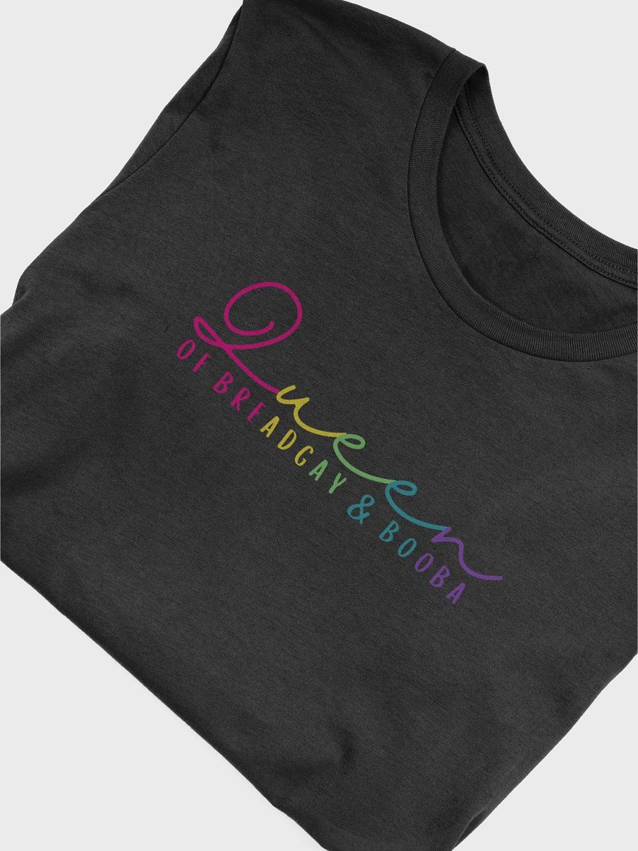 Queen of Breadgay & Booba PRIDE T-Shirt product image (5)