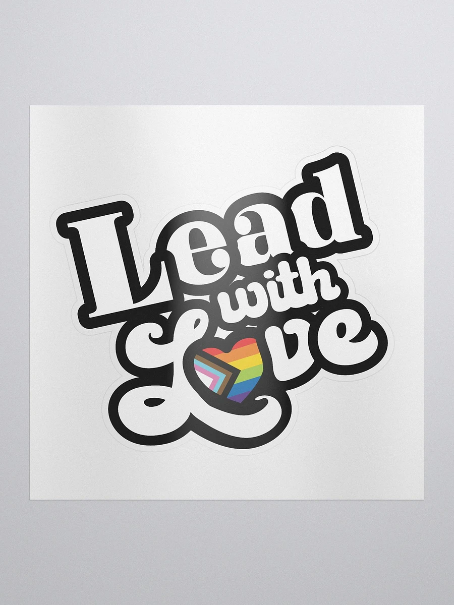 Lead With Love Sticker: Progress product image (1)