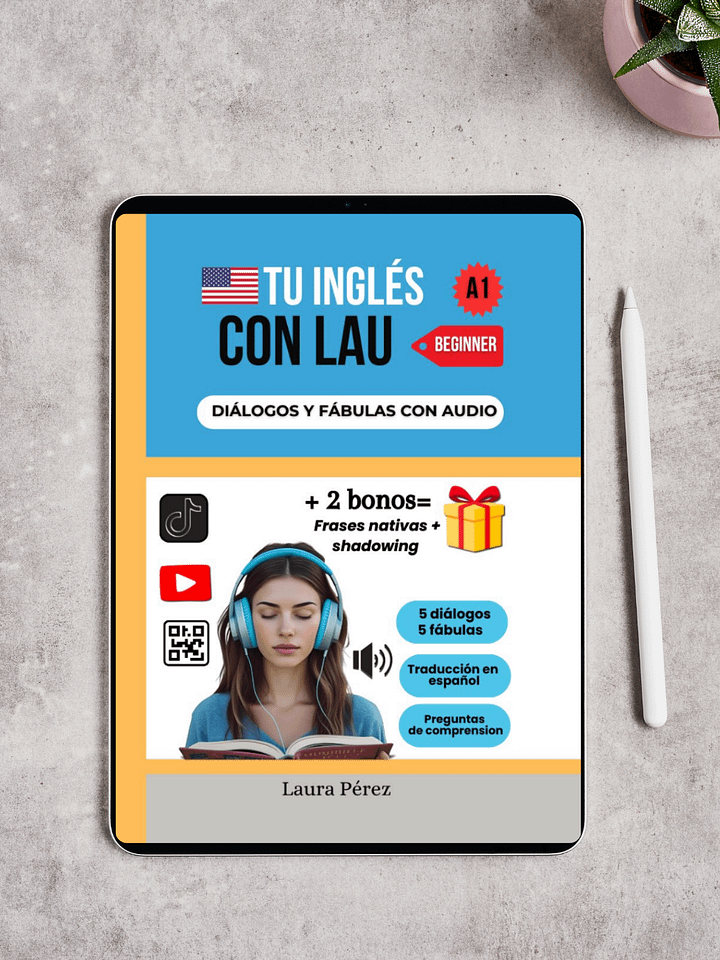 LIBRO DIGITAL | Escucha, lee y habla inglés con Tu Inglés con Lau – ¡Ideal para principiantes! product image (1)
