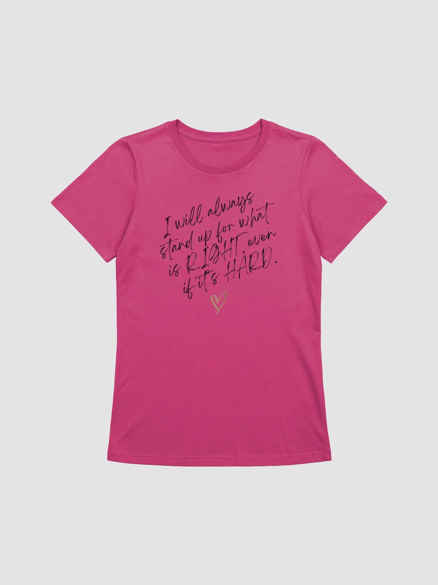 "Stand Up For What Is Right" T-Shirt product image (1)