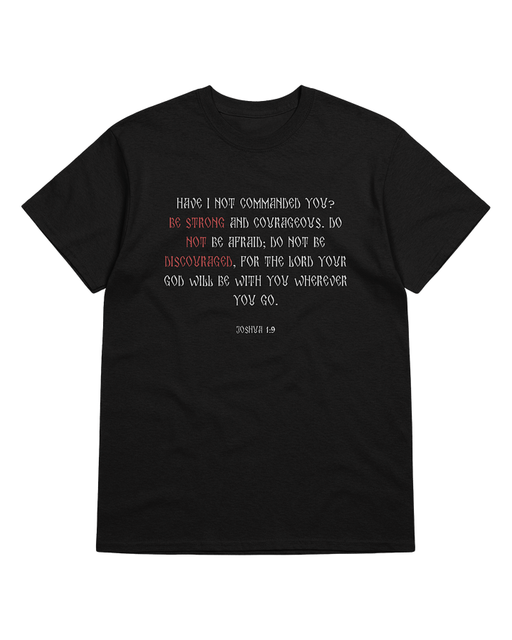 Strength and Courage Unisex T-Shirt product image (2)