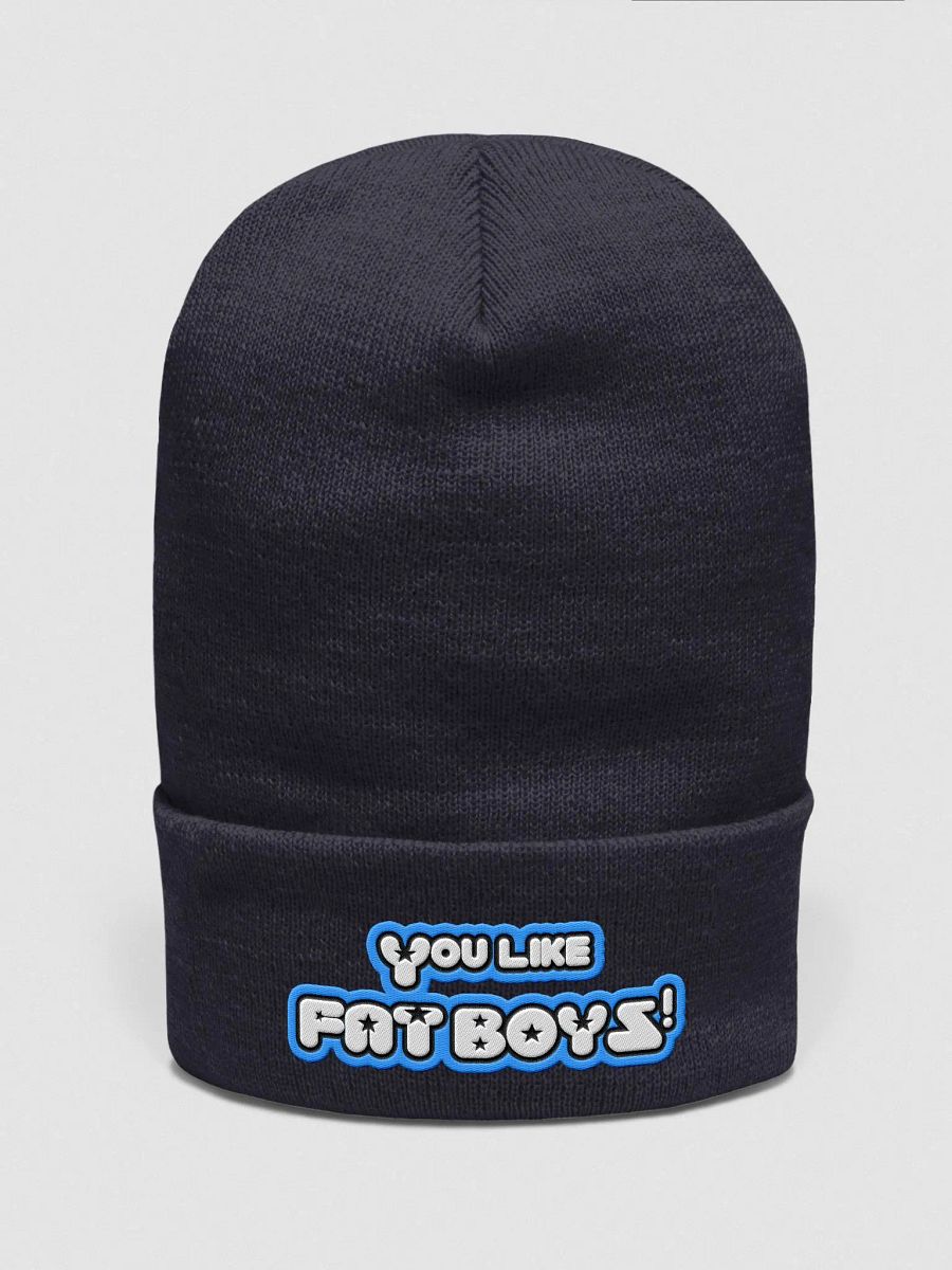 You Like Fat Boys! Beanie product image (26)