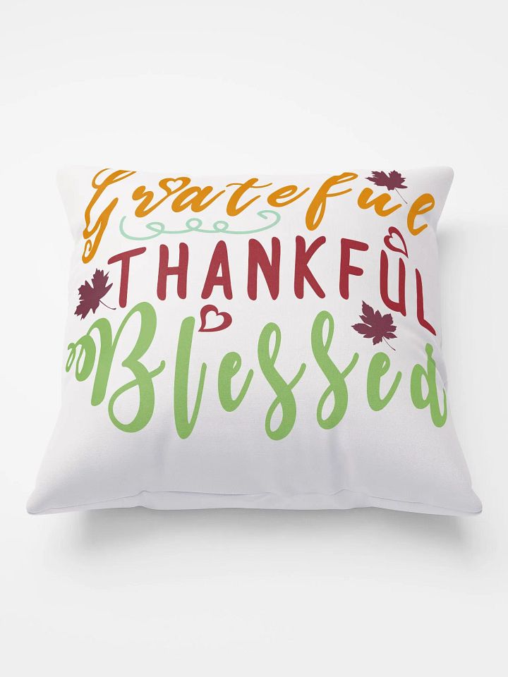 Grateful Thankful Blessed Pillow product image (1)