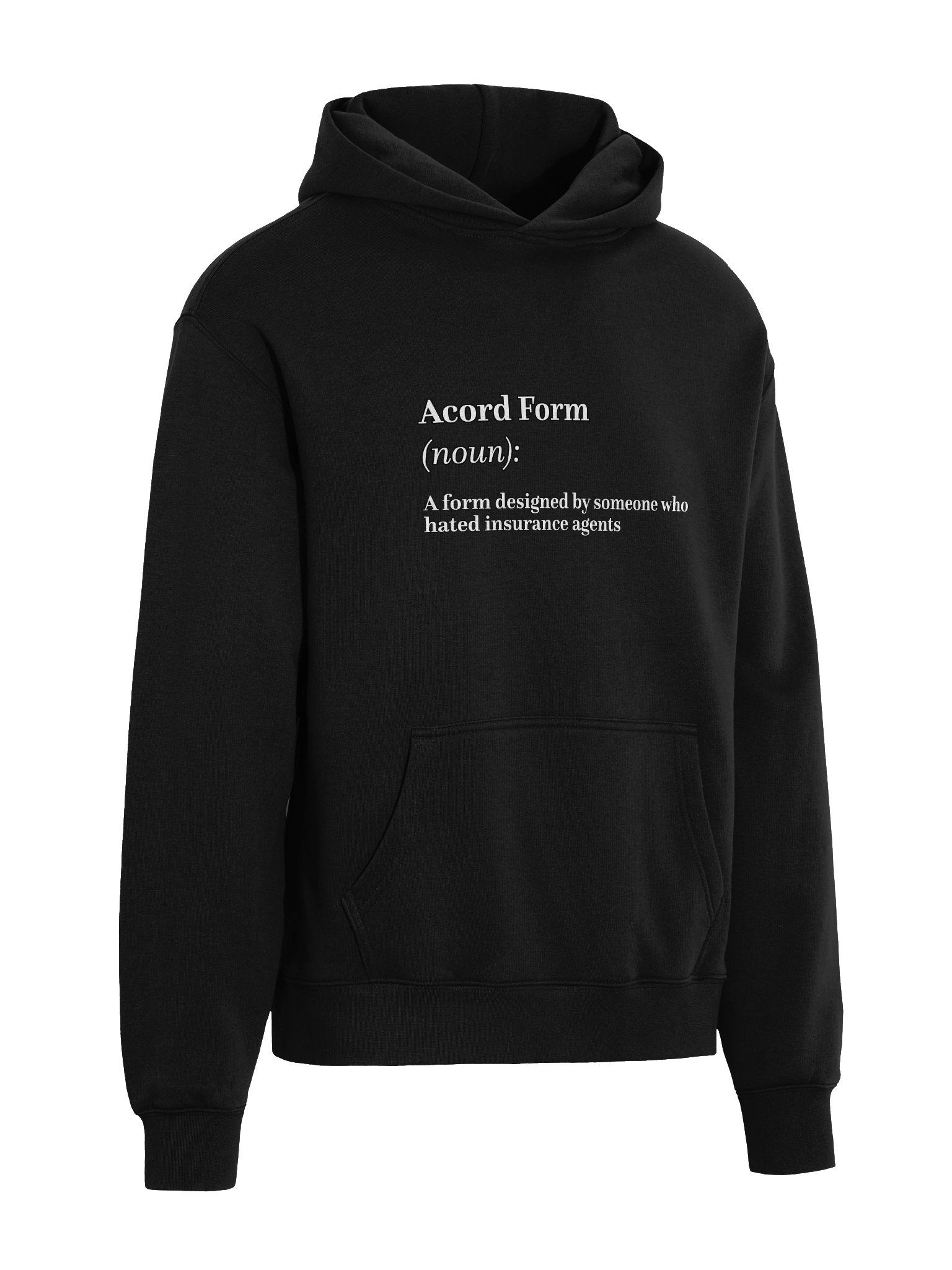 Hilarious 'Acord Form' Definition Hoodie product image (14)