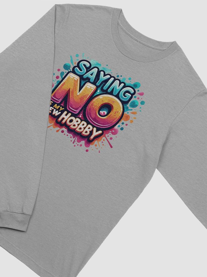 Vibrant No Hobby Long Sleeve Tee product image (25)