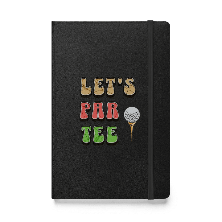 Lets Par Tee Golf Cracked Ball Hardcover Notebook product image (1)