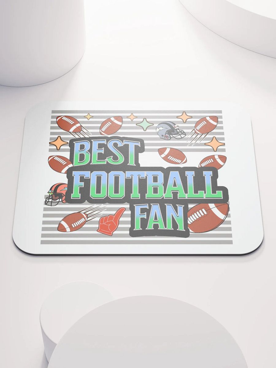 Best Football Fan Fanatic Mouse Pad product image (2)