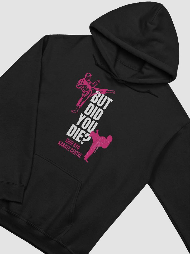But Did You Die? (Pink) product image (2)