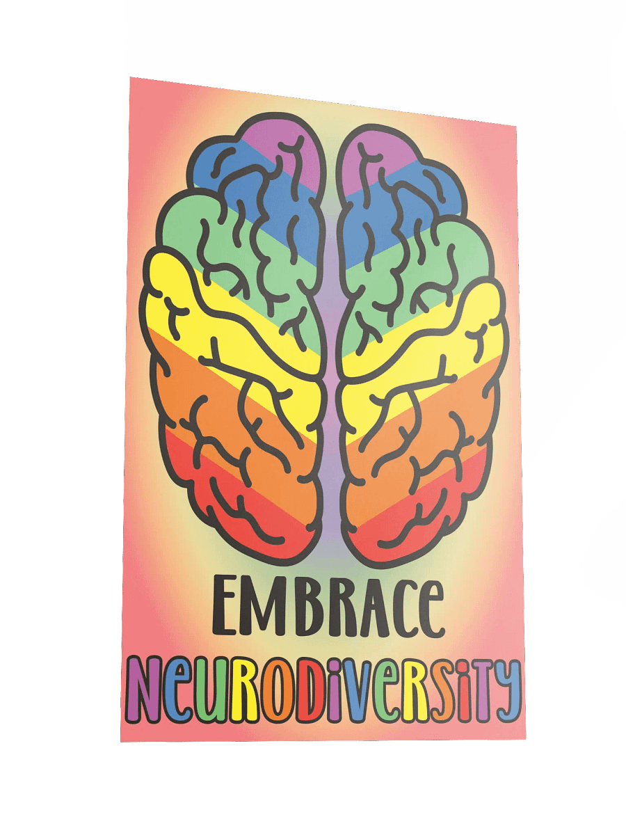 Embrace Neurodiversirty Poster product image (2)