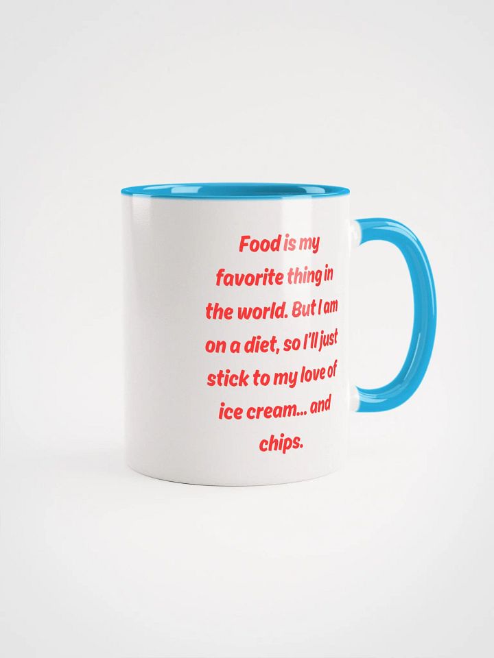 Food is my favorite Ceramic Mug product image (11)