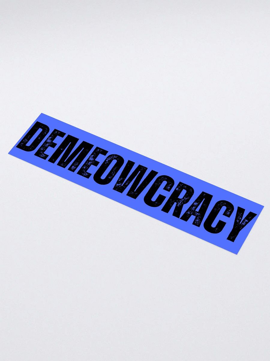 DEMEOWCRACY Blue Bumper Stickers product image (1)