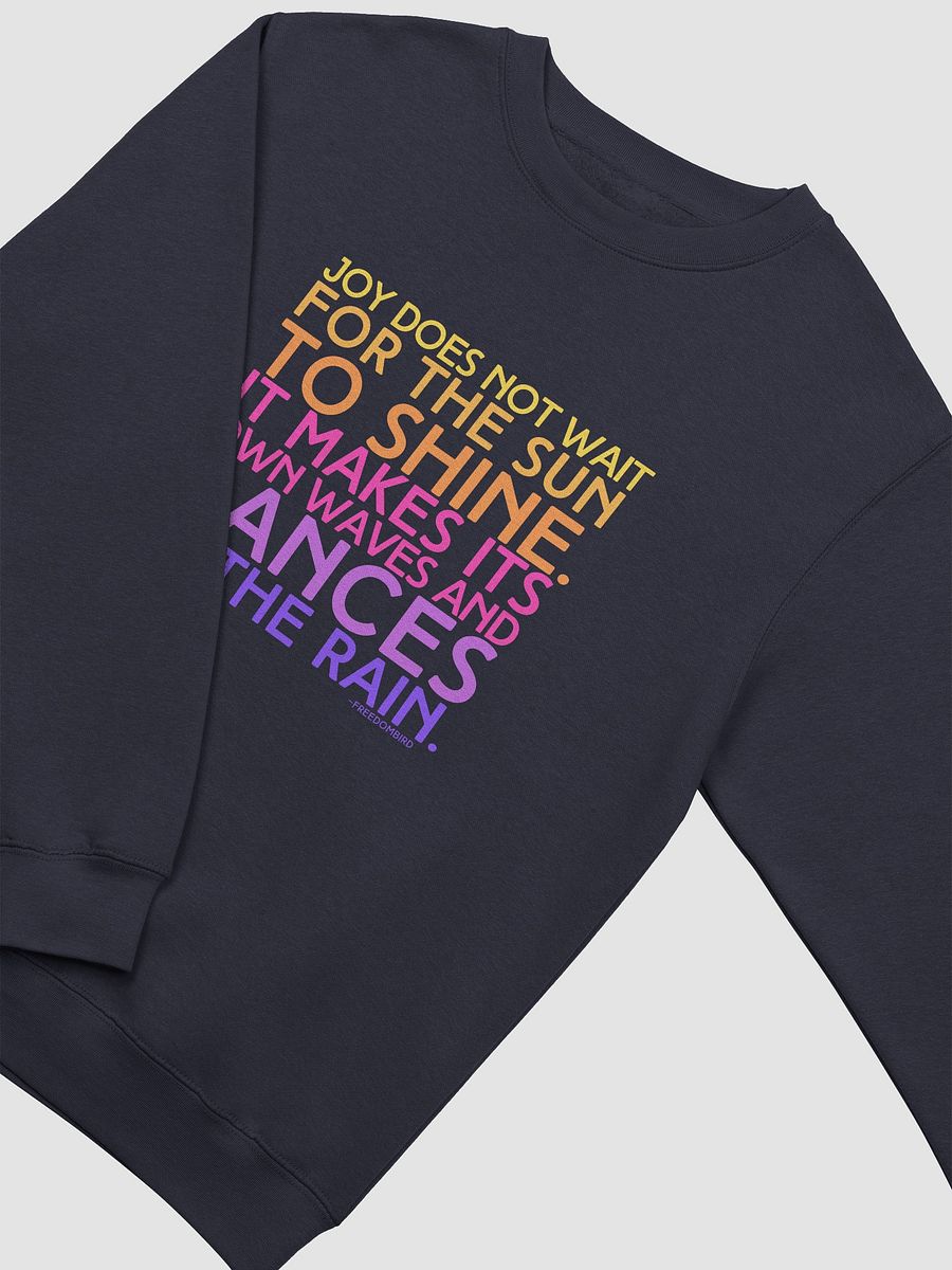Joy Does Not Wait Crewneck Sweatshirt product image (3)