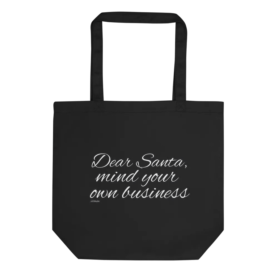 DEAR SANTA, MIND YOUR OWN BUSINESS product image (1)
