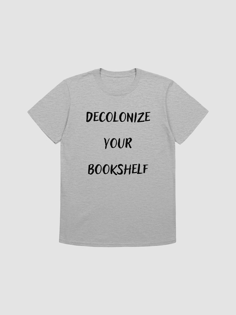 Decolonize Your Bookshelf Unisex T-Shirt V27 product image (4)