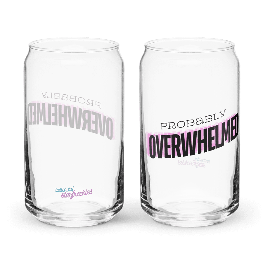 Probably Overwhelmed Can Glass product image (11)