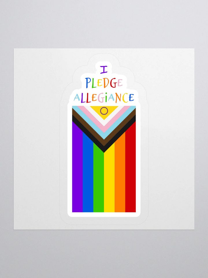I Pledge Allegiance (Progress Flag) Sticker product image (1)