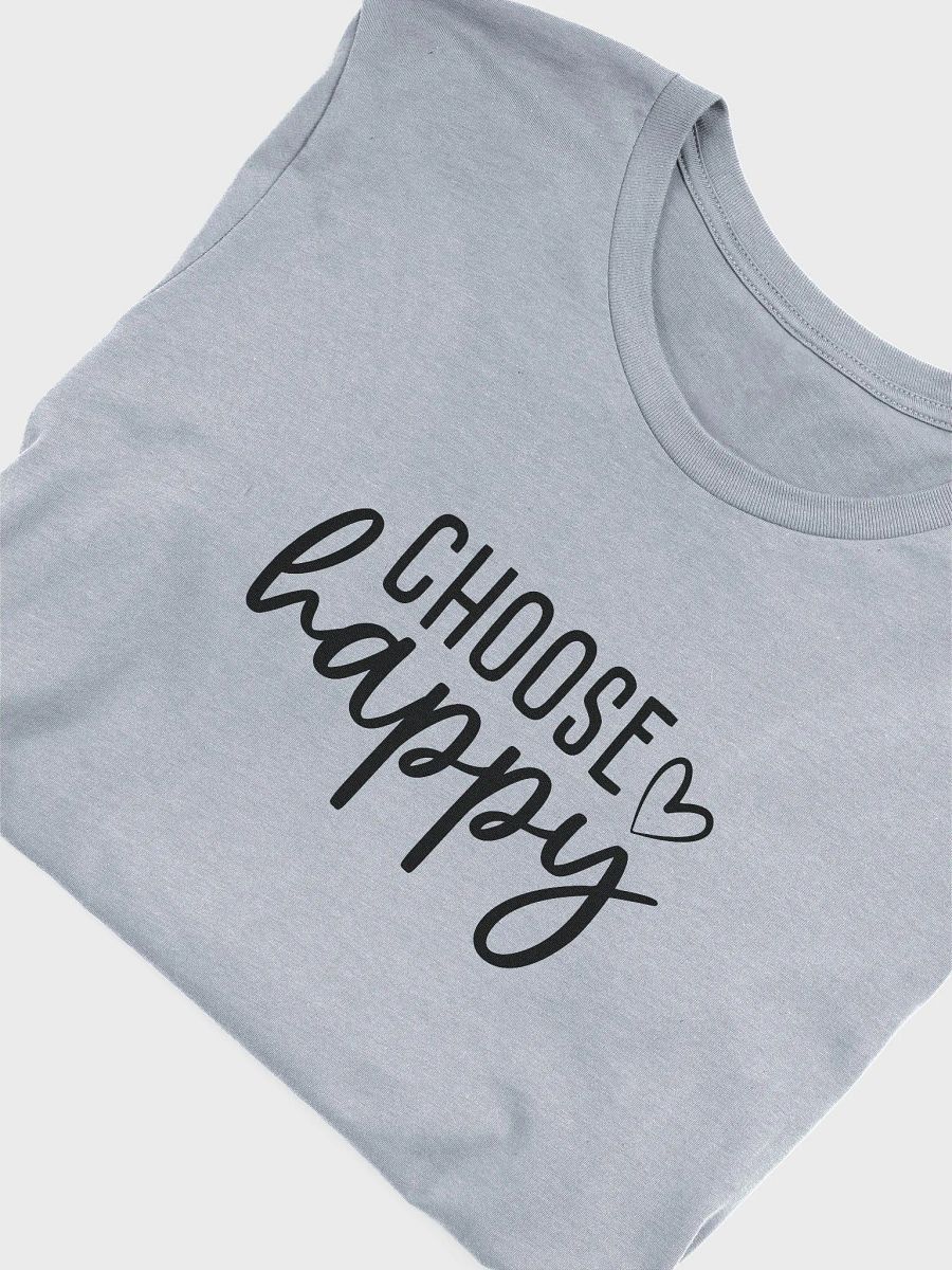Choose Happy Tee product image (5)