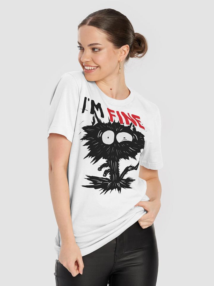 Anxious Cat 'I'M FINE' Tee product image (2)