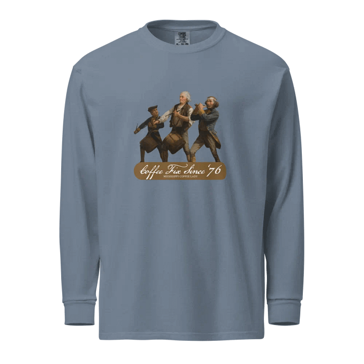 Coffee Fix Since '76 Long Sleeve product image (1)