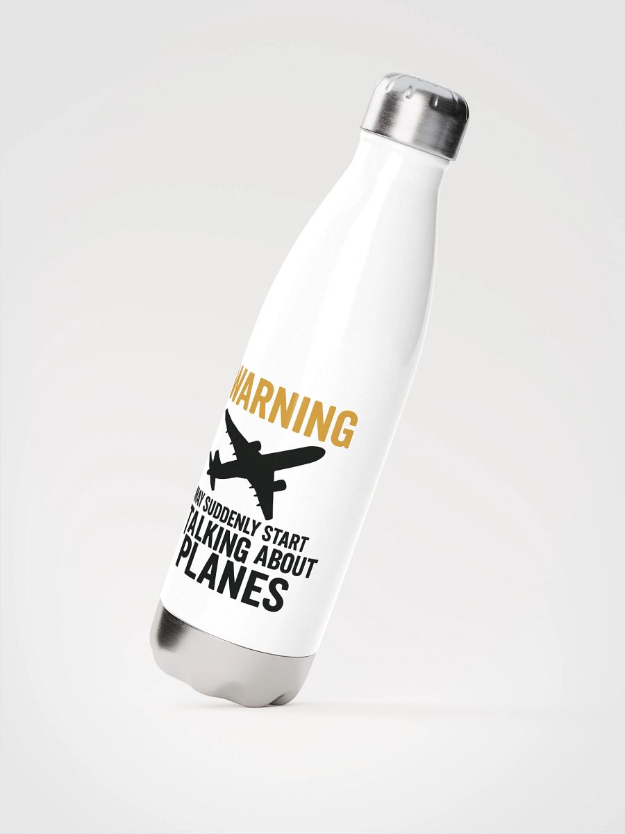 May Suddenly Start Talking About Planes Bottle product image (2)