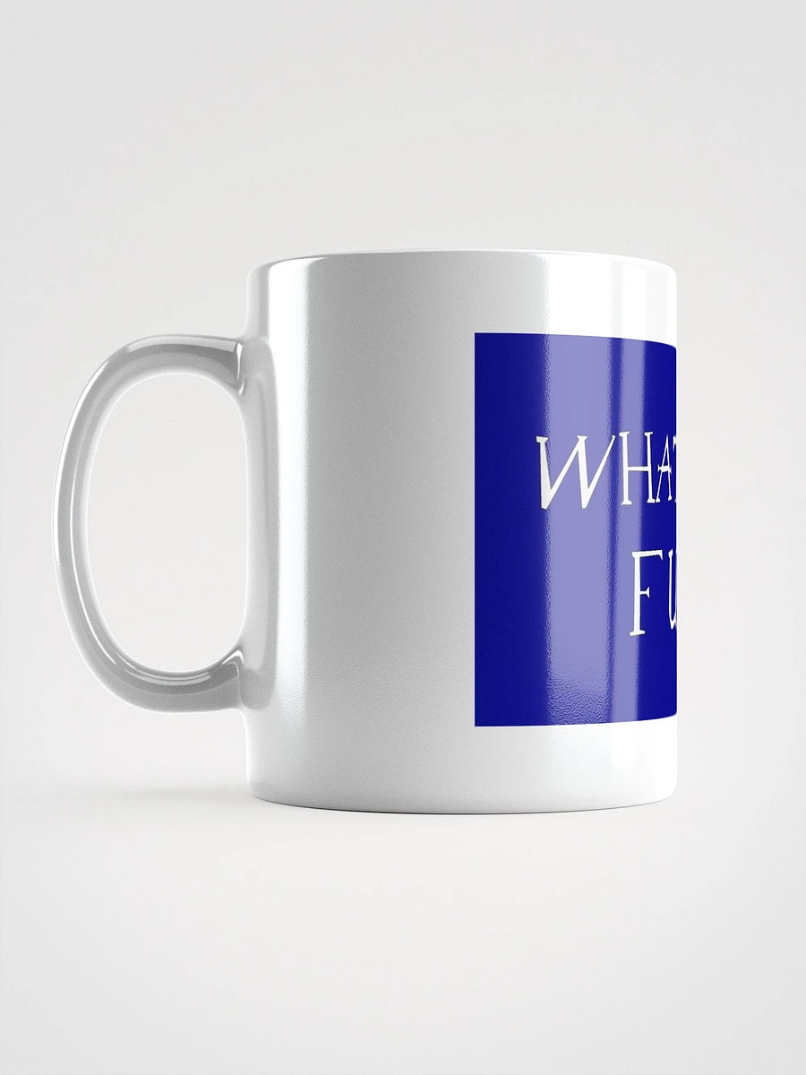 What the F (Mug Edition) product image (11)