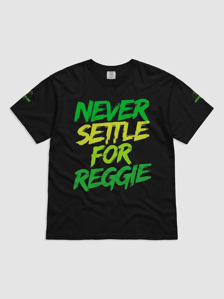 Never Settle for Reggie Gradient T-Shirt product image (1)
