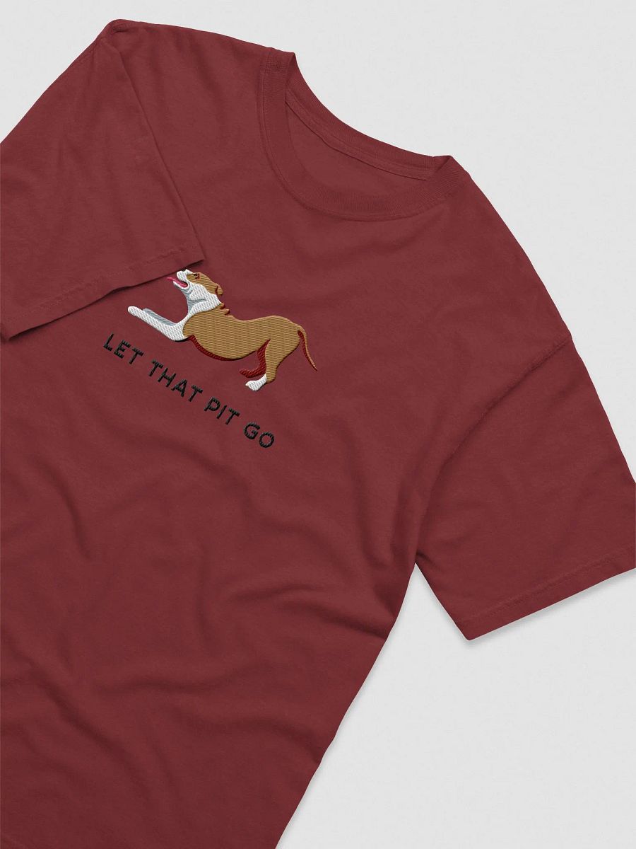 Let That Pit Go T-Shirt(Embroidered) of a Pitbull Terrier product image (11)