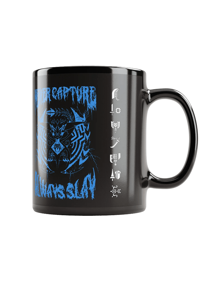 NEVER CAPTURE / ALWAYS SLAY MUG product image (1)