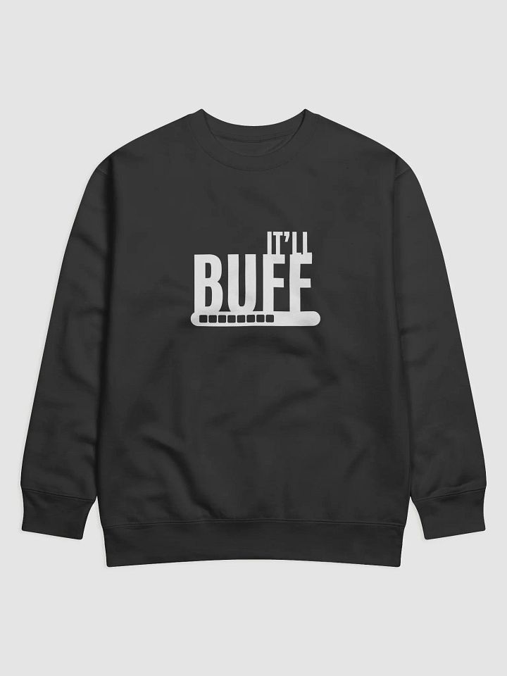 IT'LL BUFF Sweatshirt product image (1)