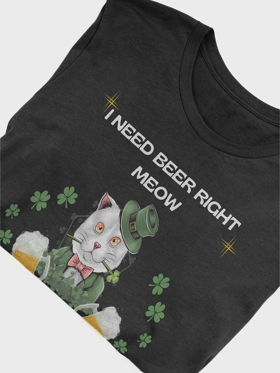 I Need Beer Right Meow T-shirt product image (3)