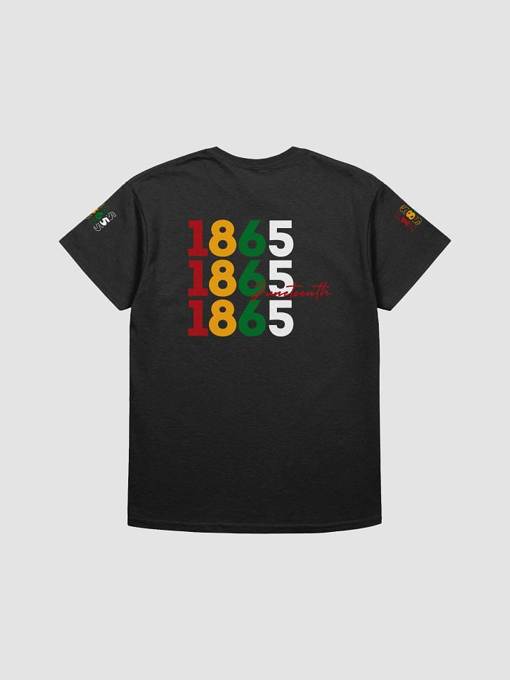1865 Juneteenth Celebration Tee product image (14)