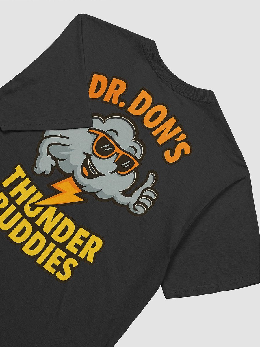 Dr. Don's Thunder Buddies T-Shirt product image (22)