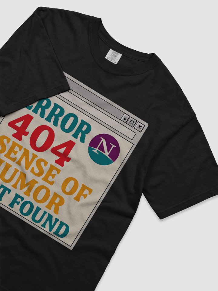 Error 404: Sense of Humor Not Found T-Shirt product image (2)