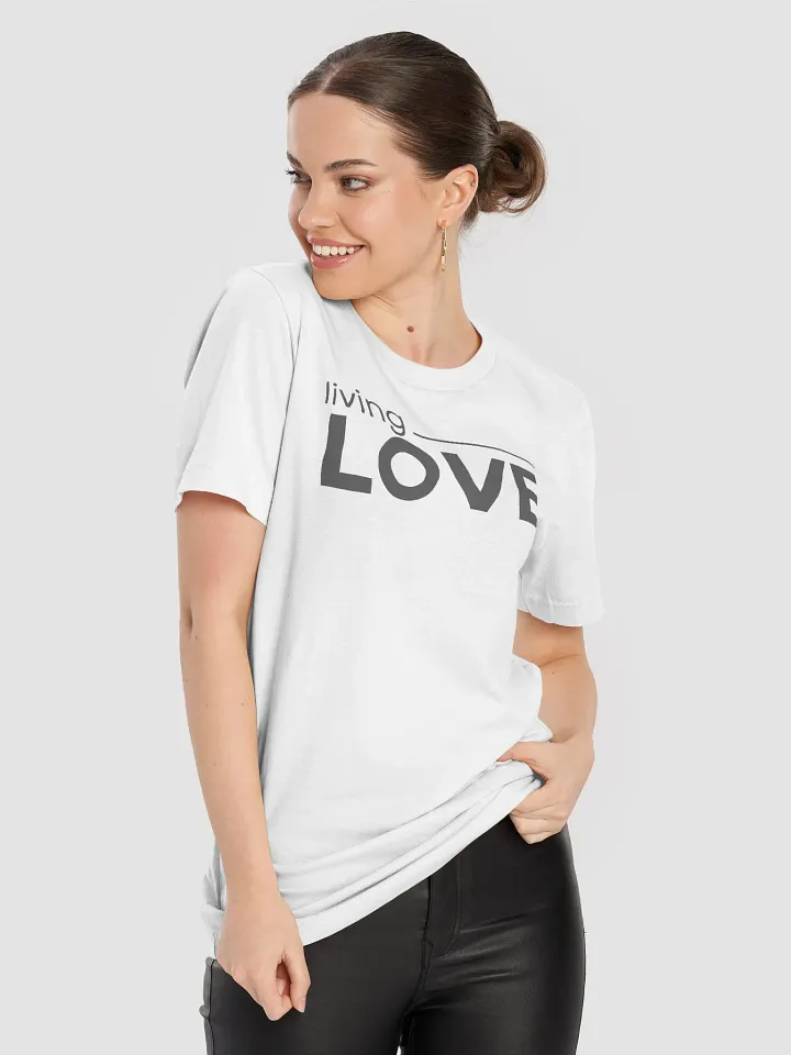 Living LOVE Stylized T-Shirt product image (92)